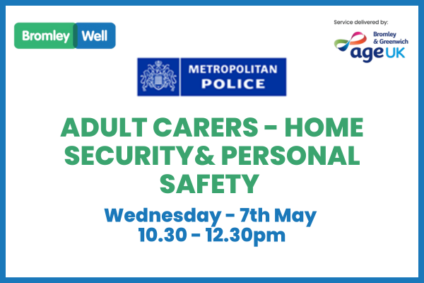 Adult Carers - Home Security, Personal Safety & Scam Awareness