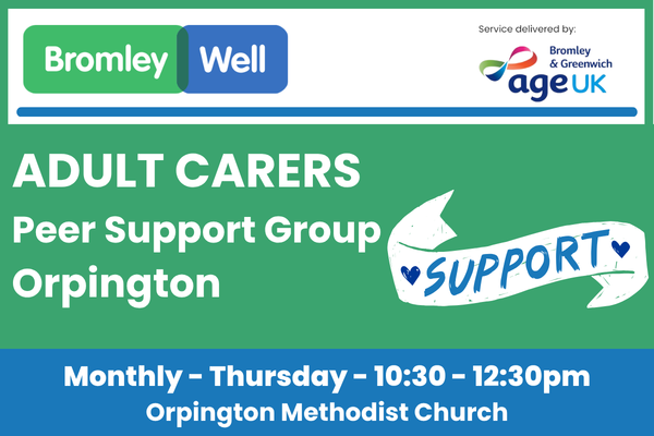 Adult Carers Orpington Peer Support Group