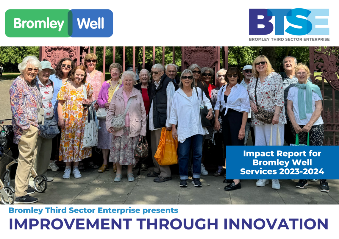 Bromley Well Annual Impact report 2023 - 2024 front cover shows a group of around 15 older people, outside on a sunny day, smiling at the camera