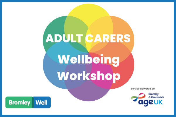 Adult Carers Wellbeing Workshop